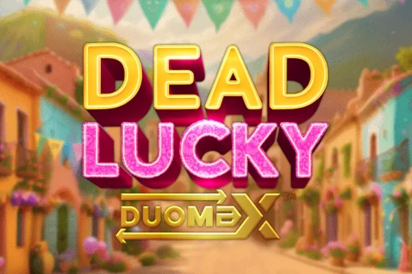 Dead Lucky DuoMax